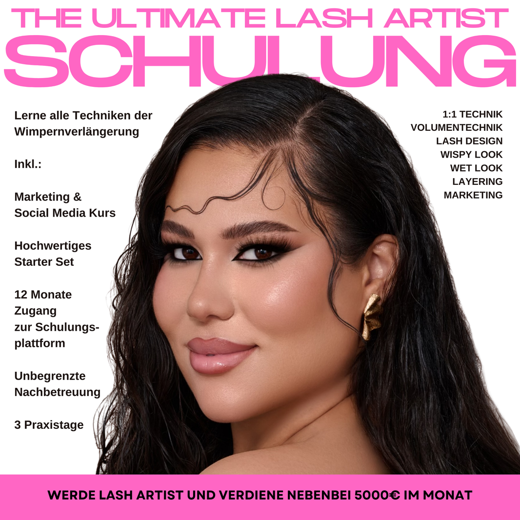 The Ultimate Lash Artist – All-IN-ONE | Präsenz & Online Kurs